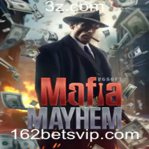 MafiaMayhem: Descubra o Mundo de Intrigas e Estratégias com o 162 Bet